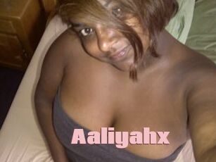 Aaliyahx