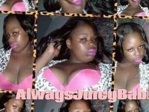 AlwaysJuicyBabi