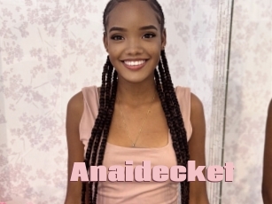 Anaidecket