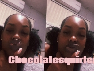 Chocolatesquirter