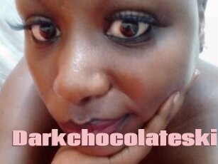 Darkchocolateskin