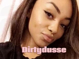 Dirtydusse