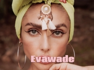 Evawade