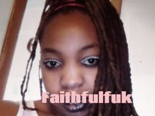 Faithfulfuk