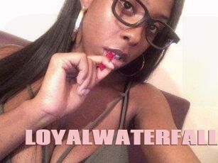 LOYALWATERFALL