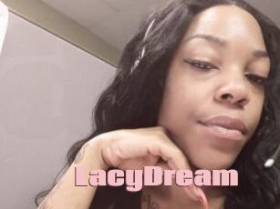 LacyDream