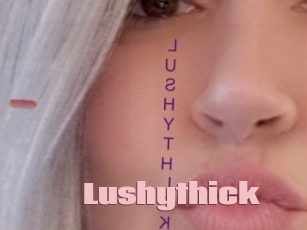 Lushythick