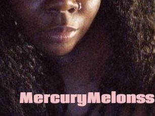 MercuryMelonss