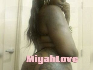 MiyahLove