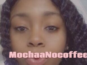 MochaaNocoffee