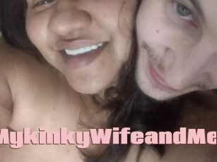 MykinkyWifeandMe