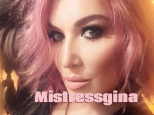 Mistressgina