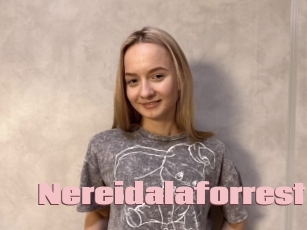 Nereidalaforrest