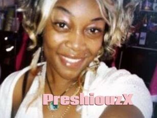 PreshiouzX