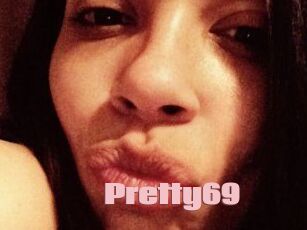 Pretty69