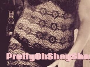 PrettyOhShayShay