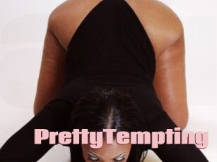 PrettyTempting