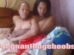 Pregnanthugeboobs
