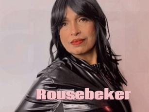Rousebeker