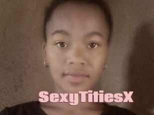 SexyTitiesX