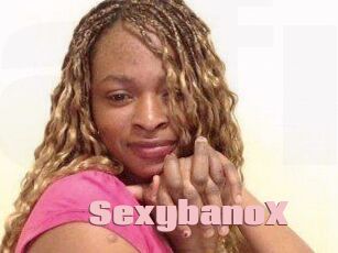 SexybanoX