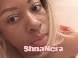 ShnaNera