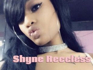 Shyne_Reccless