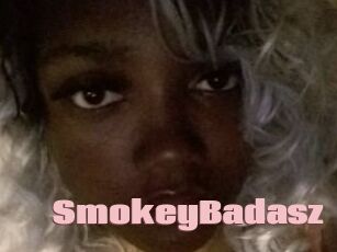 SmokeyBadasz