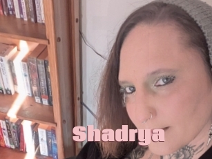 Shadrya