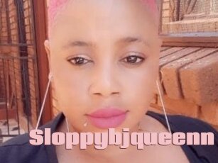 Sloppybjqueenn