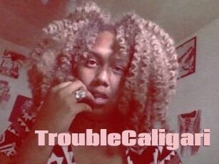 TroubleCaligari