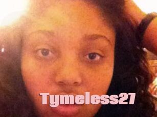 Tymeless27