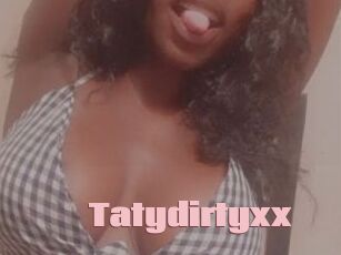 Tatydirtyxx