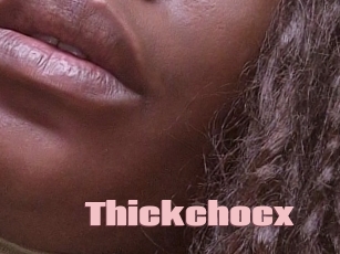 Thickchocx