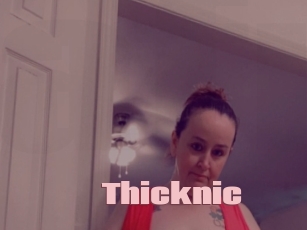 Thicknic