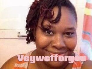 Veywetforyou