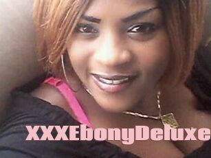 XXXEbonyDeluxe