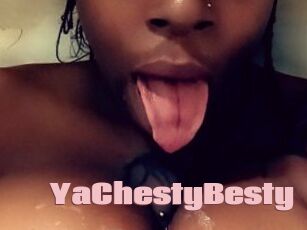 YaChestyBesty